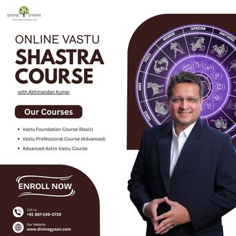 New Delhi, Lessons Offered, Advanced Vastu Shastra Course Online
