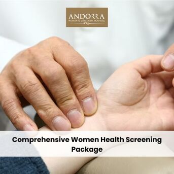 Kuala Lumpur, Health, Comprehensive Women Health Screening Package | ANDORRA Care