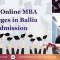 Best Online MBA Colleges In Ballia Admission