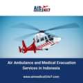 Air Ambulance And Medical Evacuation Services In Indonesia - Air Medical 24X7