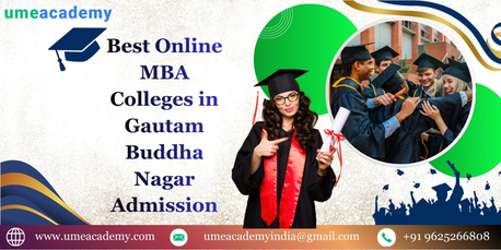 Noida, Lessons Offered, Best Online MBA Colleges In Gautam Buddha Nagar Admission