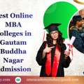 Best Online MBA Colleges In Gautam Buddha Nagar Admission