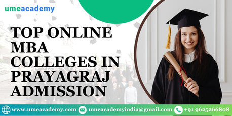Noida, Lessons Offered, Top Online MBA Colleges In Prayagraj Admission