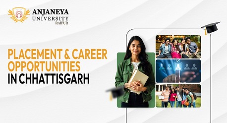 Mumbai, Education, Placement & Career Opportunities In Chhattisgarh &ndash; Explore This Complete Guide | Anjaneya
