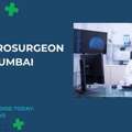 Best Neurosurgeon In Mumbai  | Fortis Healthcare