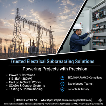 Dhahran, Construction, Electrical Contractor Providing Services For Commercial & Industrial PROJECTS✅0599988706..