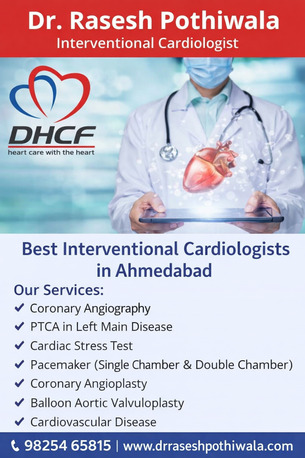 Ahmedabad, Health, Best Interventional Cardiologist In Ahmedabad &ndash; Dr. Rasesh Pothiwala