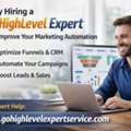 Why Hiring A GoHighLevel Expert Can Improve Your Marketing Automation