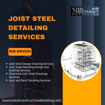 New York, Construction, Joist Steel Detailing Services