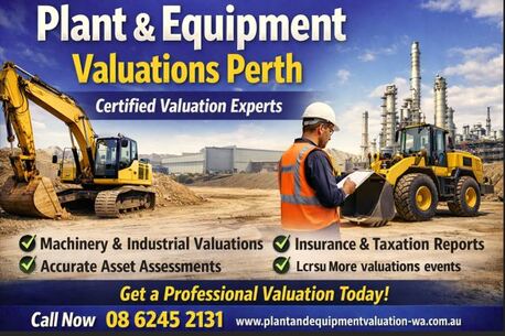 Perth, Real Estate, Expert Plant And Equipment Valuations Perth &ndash; Certified Asset Valuers