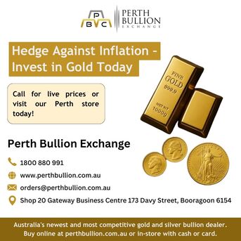 Perth, Collectibles, Hedge Against Inflation &ndash; Invest In Gold Today