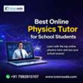 Best Online Physics Tutor For School Students