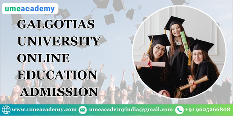 Greater Noida, Lessons Offered, Galgotias University Online Education Admission