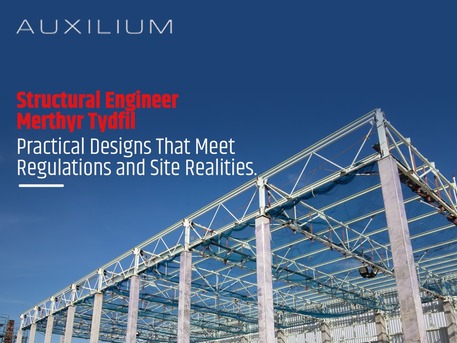 London, Construction, Structural Engineering Expertise For Projects In Merthyr Tydfil