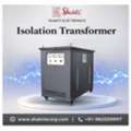Reliable Isolation Transformer Manufacturer In India – High Quality Power Solutions