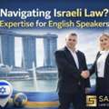 Navigating Israeli Law? Expertise For English Speakers.