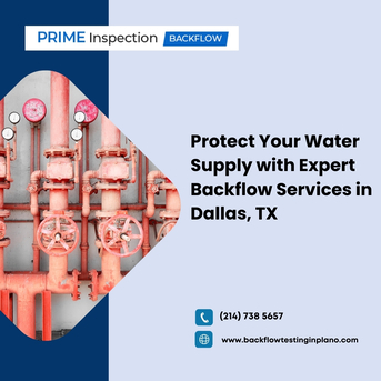 Dallas, Business, Protect Your Water Supply With Expert Backflow Services In Dallas, TX