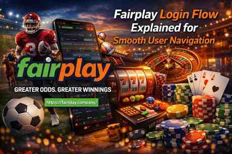 New Delhi, Marketing, Fairplay Login Flow Explained For Smooth User Navigation