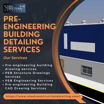 New York, Construction, Pre Engineering Building Detailing Services