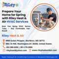 Prepare Your Home For Spring With Riley Heat & Air HVAC Services