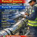 For Transfer Piping QC Inspector & Piping QC Supervisor  Aramco Approved And CBT Passed
