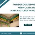 INR 300,  Lesswireform: Leading Supplier Of Powder Coated Cable Trays For Industrial Projects