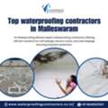 Top Waterproofing Contractors In Malleswaram