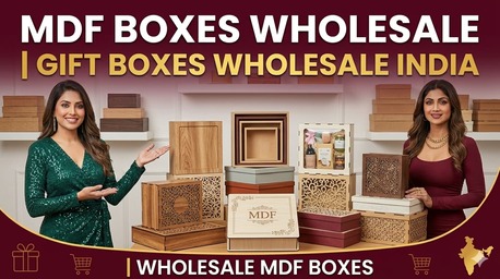 Mumbai, Clothing & Accessories, MDF Boxes Wholesale | Gift Boxes Wholesale India | Wholesale MDF Boxes