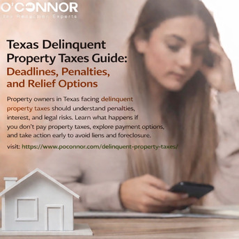 Houston, Real Estate, Delinquent Property Taxes In Texas: Deadlines, Penalties, And Solutions