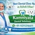 Best Dental Clinic Near Me In Ashok Vihar &ndash; Kamniyata Dental?Solutions