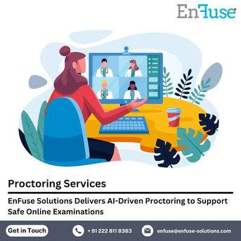 Mumbai, Marketing, EnFuse Solutions Delivers AI-Driven Proctoring To Support Safe Online Examinations