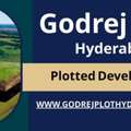 Godrej Hyderabad - Upcoming Plotted Development