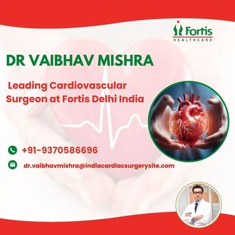 Lucknow, Health, Dr. Vaibhav Mishra Best Cardiovascular Surgeon India