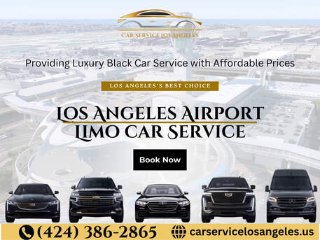 Los Angeles, Travel, Reserve Los Angeles Airport Limo With Car Service Los Angeles