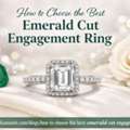 Dol 2250,  How To Choose The Best Emerald Cut Engagement Ring