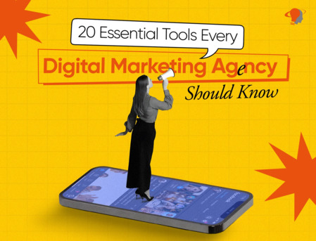 Mumbai, Writing, The Top 20 Tools Every Digital Marketer Should Know