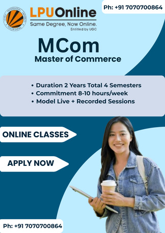 Punjab, Education, Boost Your Finance & Commerce Skills With LPU MCom Online