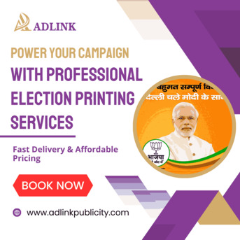 New Delhi, Printing, Professional Election-Material Printing Services For Political Campaigns
