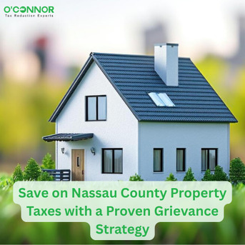 New York, Real Estate, Save On Nassau County Property Taxes With A Proven Grievance Strategy