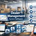 Dealer Management System Software To Streamline Sales And Distribution