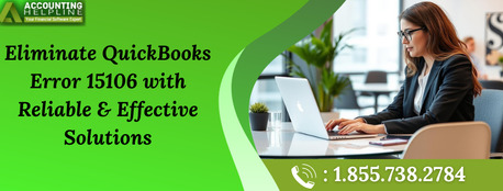 New York, Accounting, How To Fix QuickBooks Error 15106 In Simple Steps