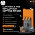 How Can An Ecommerce Development Company In Noida Transform Your Online Business Strategy