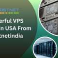 Powerful VPS Server In USA From Hostnetindia