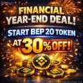 Financial Year-End Deal &ndash; Start BEP 20 Token At 30% Off