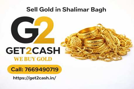 New Delhi, Financial, Sell Gold In Shalimar Bagh &ndash; Get Instant Cash With Trusted Gold Buyer