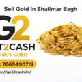 Sell Gold In Shalimar Bagh &ndash; Get Instant Cash With Trusted Gold Buyer