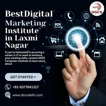 Laxmi Nagar, Education, Best Digital Marketing Institute In Laxmi Nagar