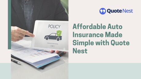 New York, Financial, Affordable Auto Insurance Made Simple With Quote Nest