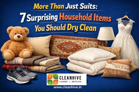 Gurgaon, Cleaning, More Than Just Suits: 7 Surprising Household Items You Should Dry Clean
