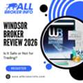 Windsor Broker Review 2026 &ndash; Is It Safe Or Not For Trading?